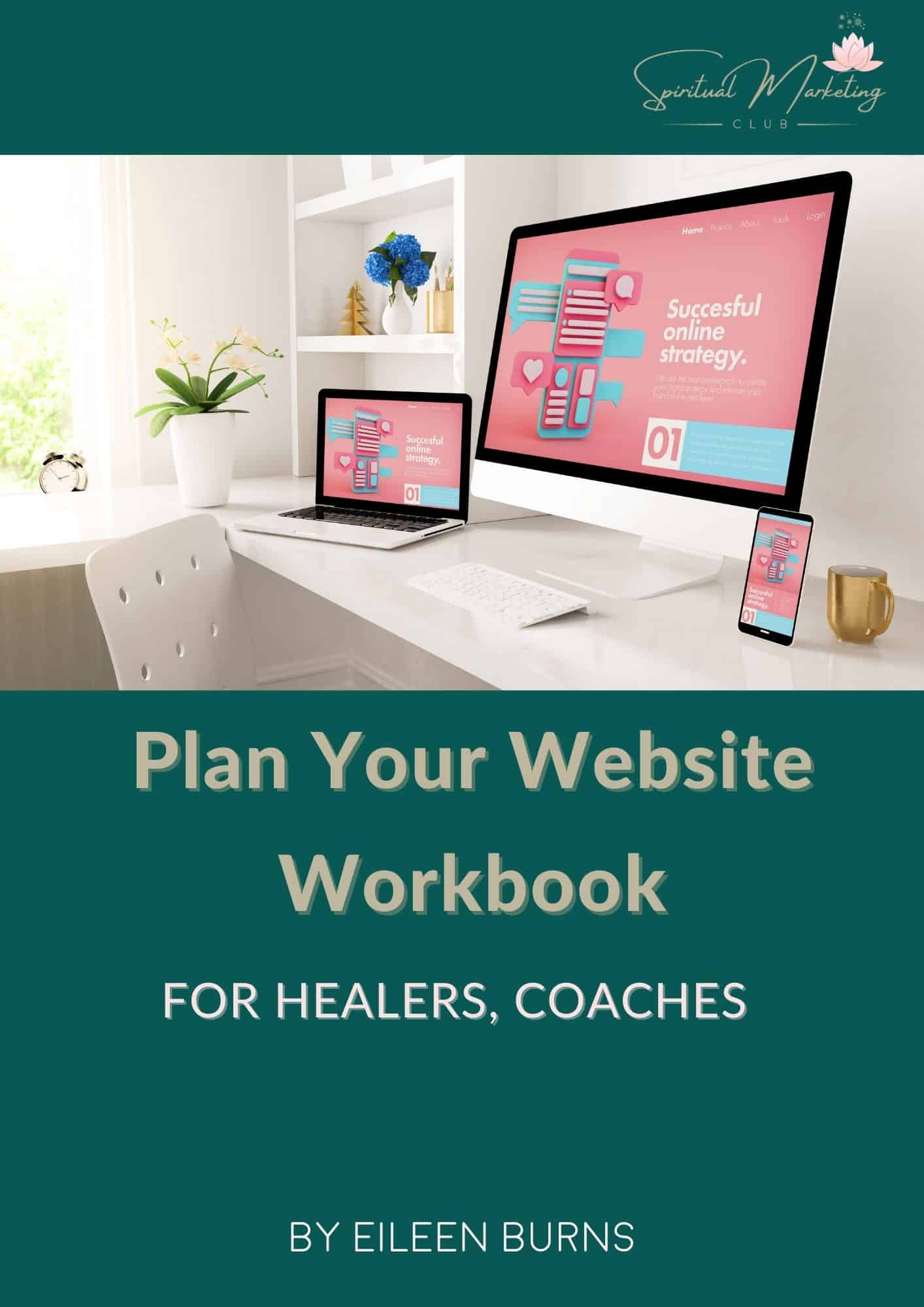 Plan Your Website Workbook For Spiritual Business Owners, Healers, Spiritual Coaches