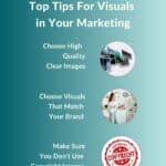 Visual Marketing Infographic - Tips For Using Images In Your Marketing