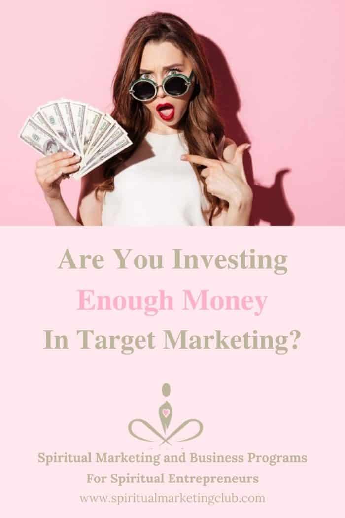 Target Marketing And Advertising For Spiritual Entrepreneurs5