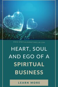 Ego Of Your Business A Spiritual Business
