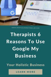 Google My Business For Holistic Business
