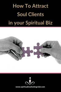 attract soul clients ideal clients for your coaching therapy business