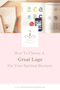 how to choose a great logo for your spiritual business marketing tips from spiritual marketing club