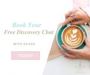 Book Your Free Discovery Chat with Eileen Today