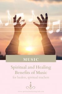 Spiritual and Healing Benefits of Music For Healers Spiritual Teachers Spiritual Marketing Club 1
