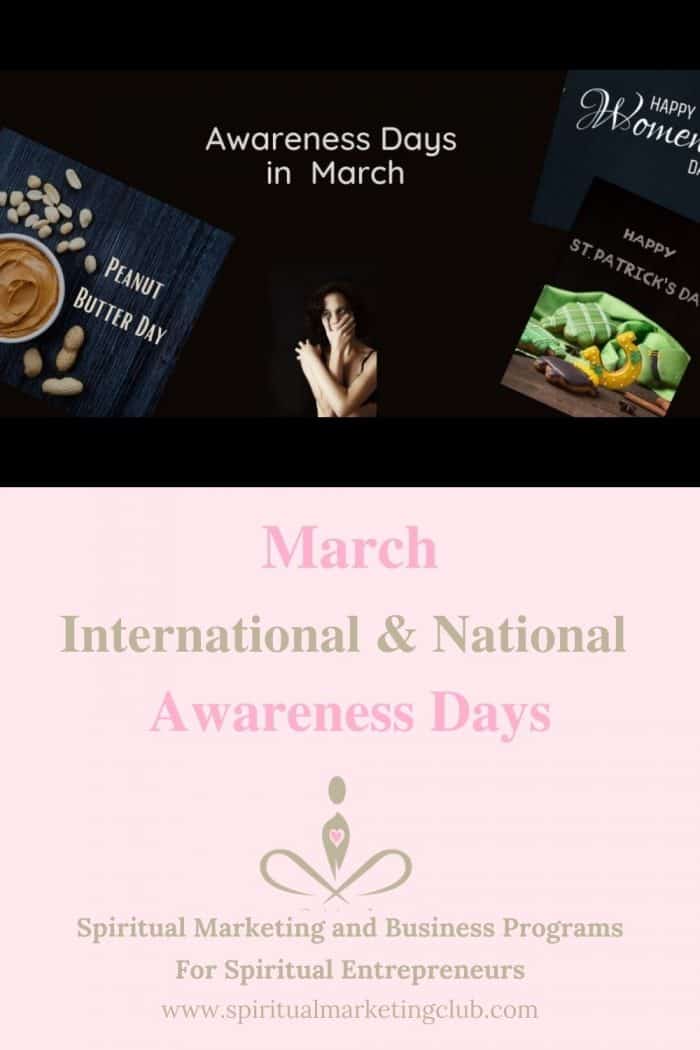 March International National Awareness Days in March to add to your Social Media Calender by Spiritual Marketing Club