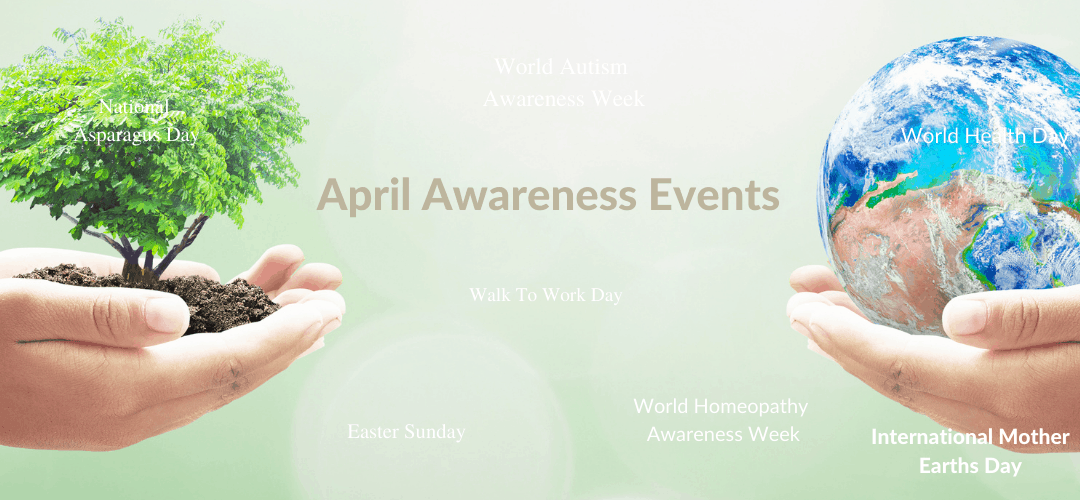 April Awareness Days 2021 For Your Social Media