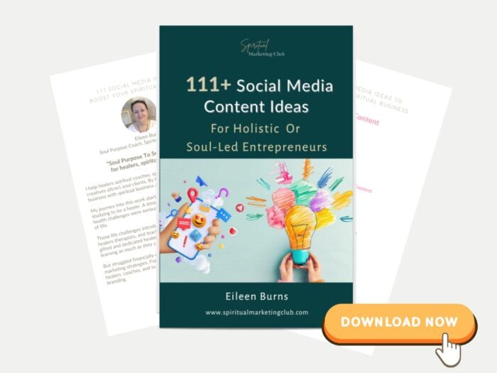 111 Social Media Content Ideas for soul led entrepreneurs holistic entrepreneurs 2025 Download Now