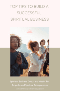 How To Build A Successful Spiritual Business
