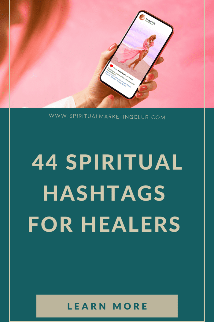 44 Hashtags For Healers Lightworkers Spiritual Entrepreneurs