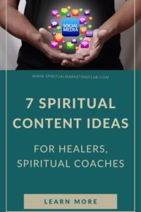 Spiritual Content Ideas For Spiritual Entrepreneurs