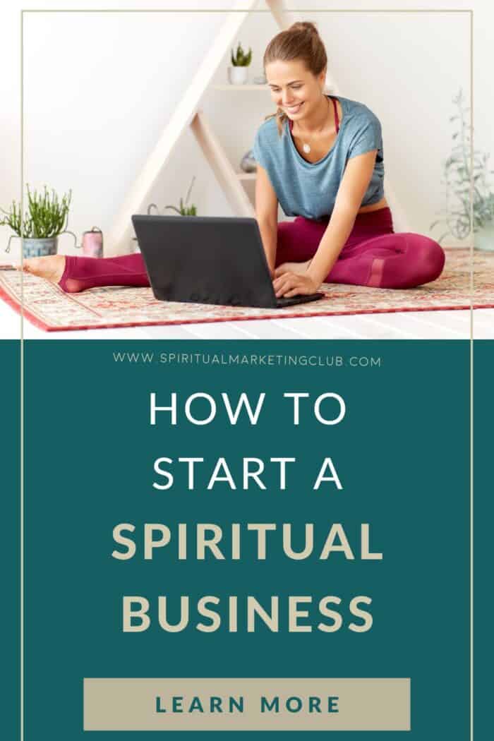 How To Start A Spiritual Business As A Healer