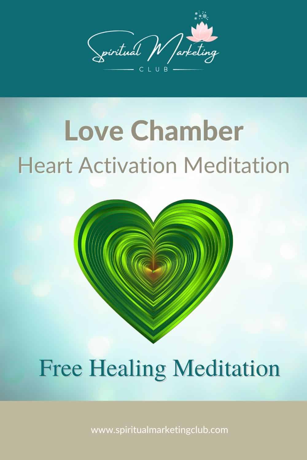 Lover Chamber Heart Activation Meditation Free Healing Meditation