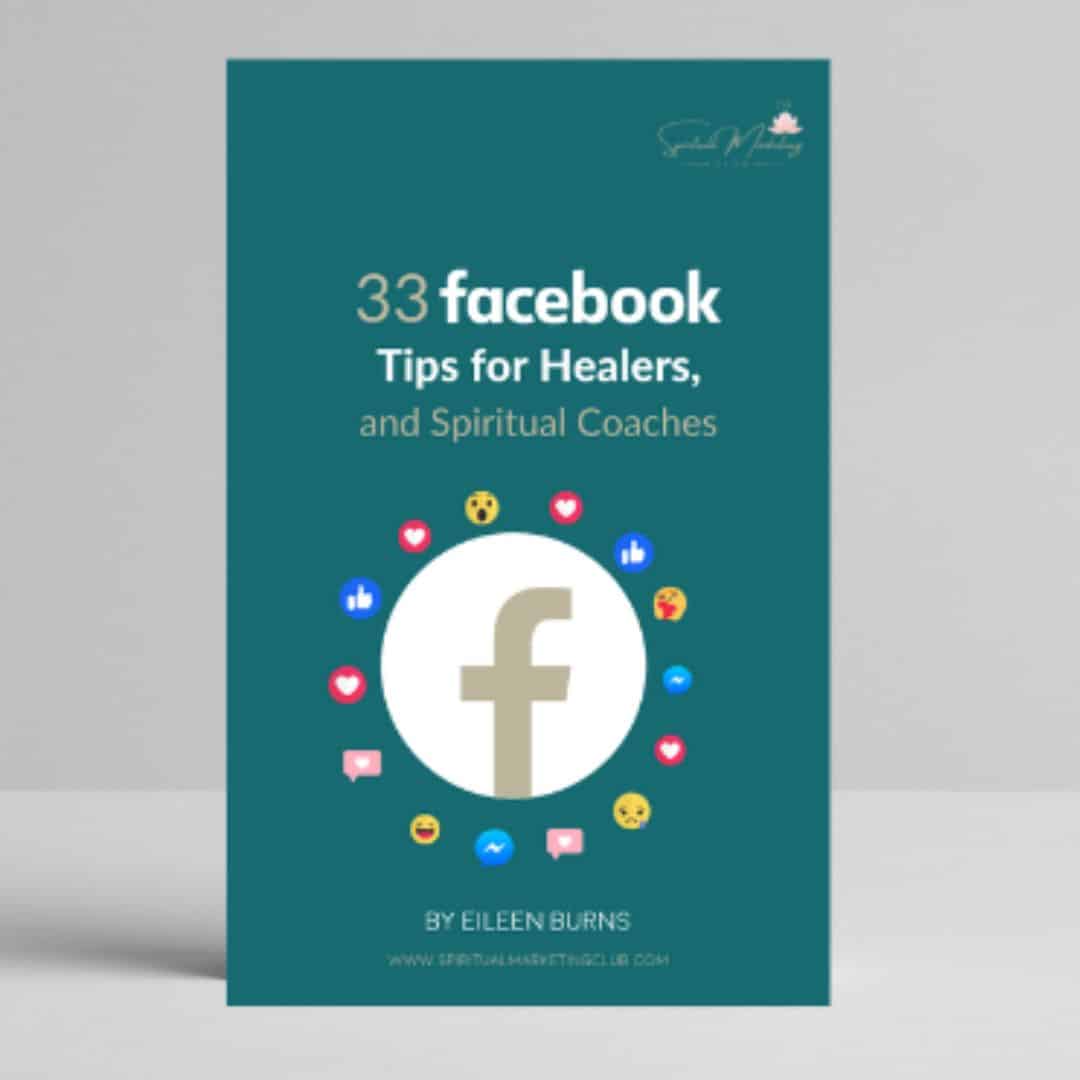 33 Facebook Marketing Tips For Healers