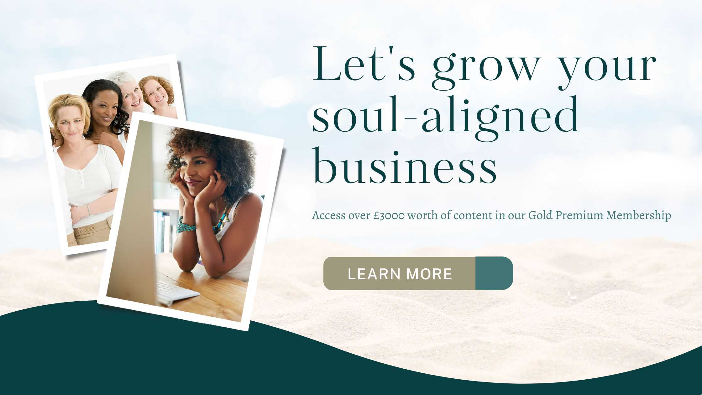 How to grow a soul-aligned business - business membership for spiritual entrepreneurs