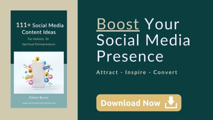 Over 111 Ways To Boost Your Social Media Presence In Your Holistic Business